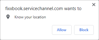 Allow fixxbook.servicechannel.com to know your location