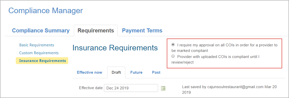 Radio buttons for configuring when to consider providers compliant with insurance documents on the Insurance Requirements page